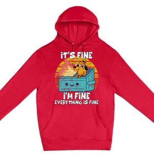 Funny Dumpster Its Fine IM Fine Everything Is Fine Dog Meme Premium Pullover Hoodie