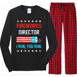 Fireworks Director I Run You Run Funny 4th Of July Long Sleeve Pajama Set