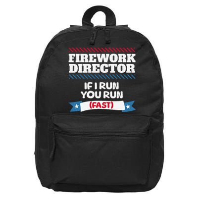 Fireworks Director If I Run You Run July 4th Independence 16 in Basic Backpack