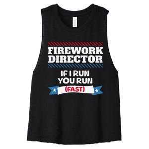 Fireworks Director If I Run You Run July 4th Independence Women's Racerback Cropped Tank