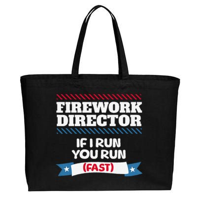 Fireworks Director If I Run You Run July 4th Independence Cotton Canvas Jumbo Tote