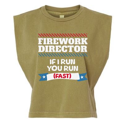 Fireworks Director If I Run You Run July 4th Independence Garment-Dyed Women's Muscle Tee