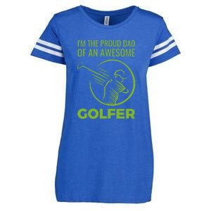 Father's Day I'm The Proud Dad Of An Awesome Golfer Gift For Dad Enza Ladies Jersey Football T-Shirt