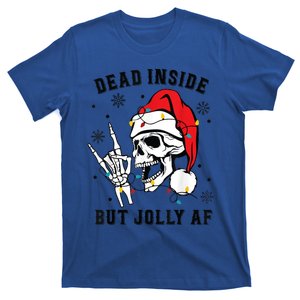 Funny Dead Inside But Jolly Af Gift Skeleton Christmas Gift T-Shirt