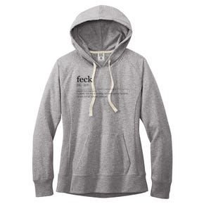 Feck Definition Irish Gift Women's Fleece Hoodie