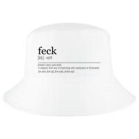 Feck Definition Irish Gift Cool Comfort Performance Bucket Hat