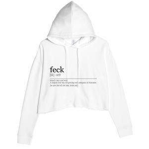 Feck Definition Irish Gift Crop Fleece Hoodie