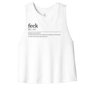 Feck Definition Irish Gift Women's Racerback Cropped Tank