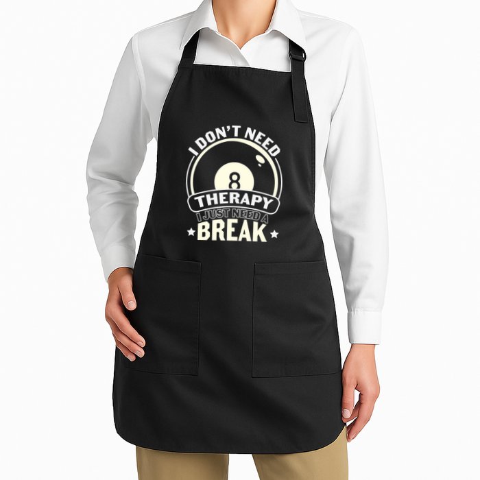 Father's Day I Don't Need Therapy I Just Need A Break Gift For Dad Apron