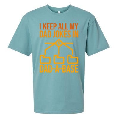 Funny Dad I Keep All My Dad Jokes In A Dad A Base Dad Jokes Funny Gift Sueded Cloud Jersey T-Shirt