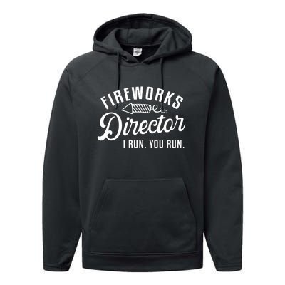 Fireworks Director I Run You Run | 4th Of July Performance Fleece Hoodie