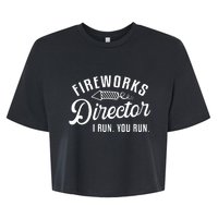 Fireworks Director I Run You Run | 4th Of July Bella+Canvas Jersey Crop Tee