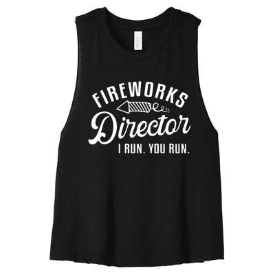 Fireworks Director I Run You Run | 4th Of July Women's Racerback Cropped Tank