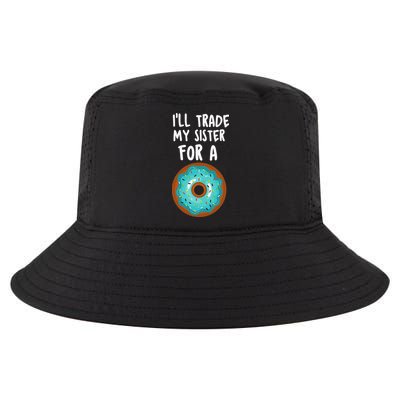 Funny Donut I'll Trade My Sister For A Donut Cool Comfort Performance Bucket Hat