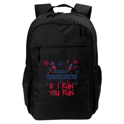 Fireworks Director If I Run You Run 4th Of July Daily Commute Backpack