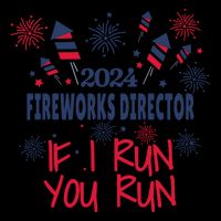 Fireworks Director If I Run You Run 4th Of July Drawstring Bag