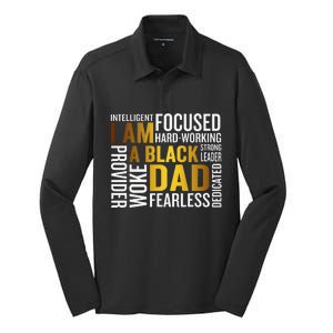 Fathers Day I Am Black Dad Black Father Black King Man Silk Touch Performance Long Sleeve Polo