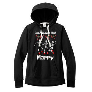 Funny Dead Inside But Merry Christmas Dancing Skeleton Nurse Gift Women's Fleece Hoodie