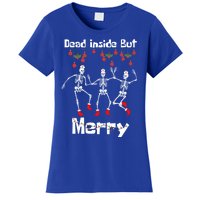 Funny Dead Inside But Merry Christmas Dancing Skeleton Nurse Gift Women's T-Shirt