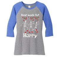 Funny Dead Inside But Merry Christmas Dancing Skeleton Nurse Gift Women's Tri-Blend 3/4-Sleeve Raglan Shirt