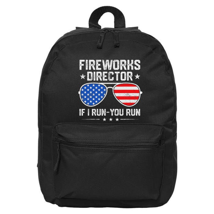 Fireworks Director If I Run You Run For 4th Of July 16 in Basic Backpack