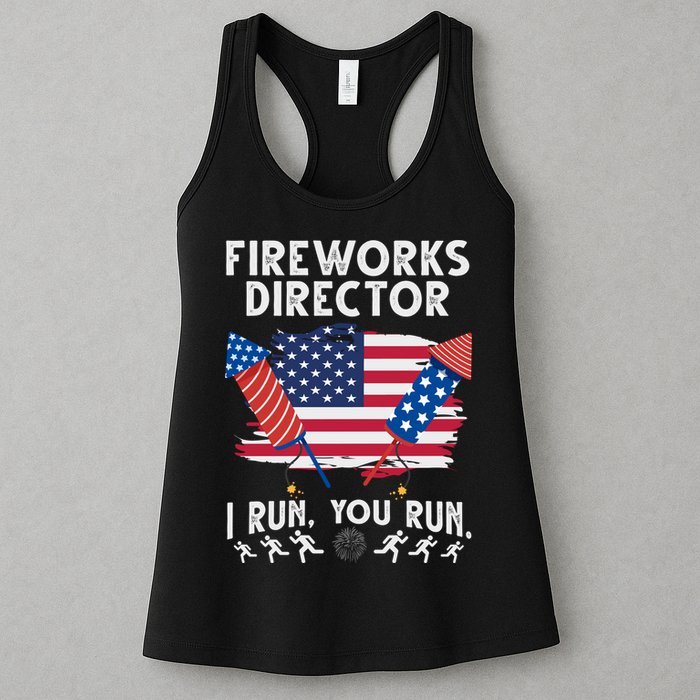 Fireworks Director I Run You Run 4th Of July Festive Womens Tank Top