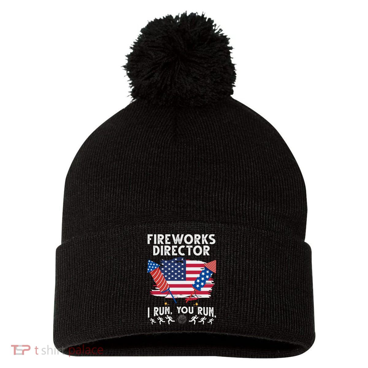 Fireworks Director I Run You Run 4th Of July Festive Pom Pom 12in Knit Beanie