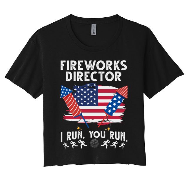 Fireworks Director I Run You Run 4th Of July Festive Crop Top
