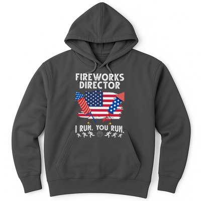 Fireworks Director I Run You Run 4th Of July Festive Hoodie