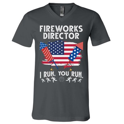 Fireworks Director I Run You Run 4th Of July Festive V-Neck T-Shirt
