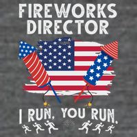 Fireworks Director I Run You Run 4th Of July Festive Premium T-Shirt