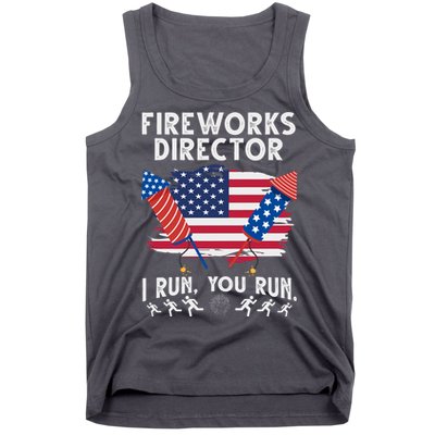 Fireworks Director I Run You Run 4th Of July Festive Tank Top