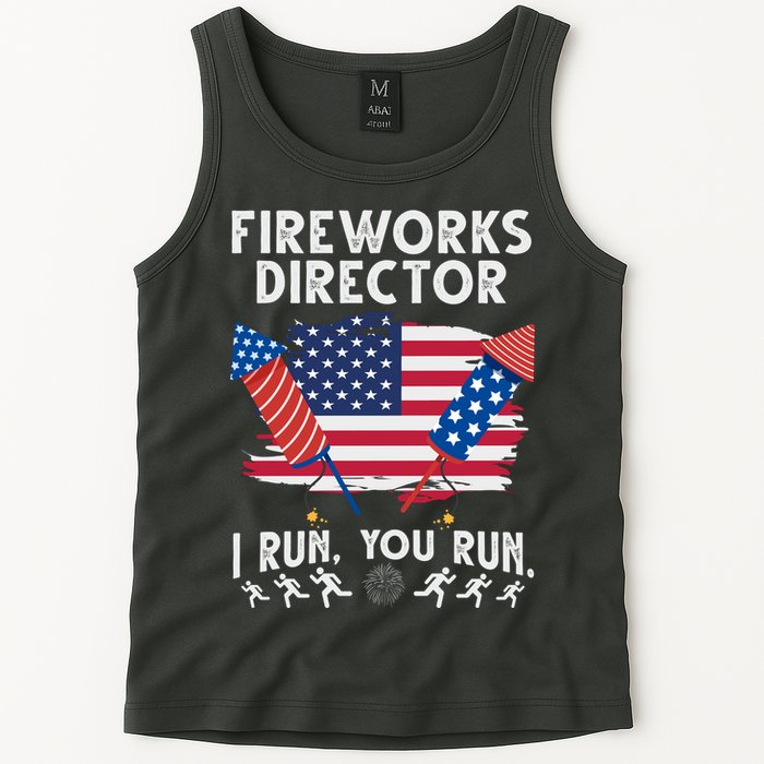Fireworks Director I Run You Run 4th Of July Festive Tank Top