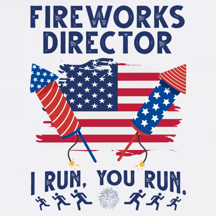 Fireworks Director I Run You Run 4th Of July Festive Garment-Dyed Sweatshirt