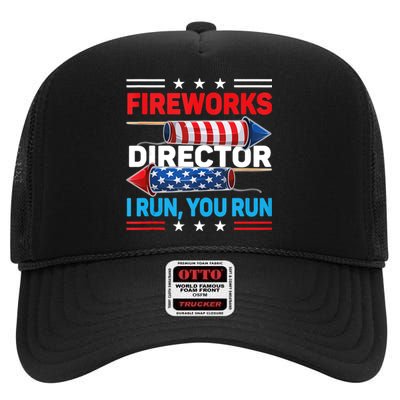 Fireworks Director If I Run You Run 4th July Gift Design High Crown Mesh Back Trucker Hat