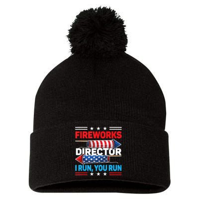 Fireworks Director If I Run You Run 4th July Gift Design Pom Pom 12in Knit Beanie