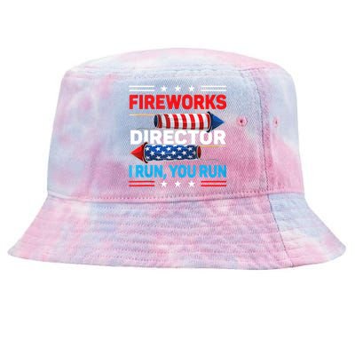 Fireworks Director If I Run You Run 4th July Gift Design Tie-Dyed Bucket Hat