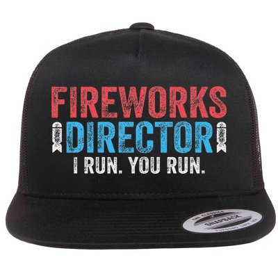 Fireworks Director I Run You Run 4th Of July Flat Bill Trucker Hat
