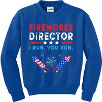 Fireworks Director I Run You Run Funny 4th Of July Outfit Gift Kids Sweatshirt