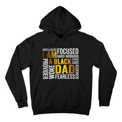 Father's Day I Am Black Dad Black Father Black King Man Hoodie