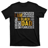 Father's Day I Am Black Dad Black Father Black King Man T-Shirt