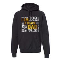 Father's Day I Am Black Dad Black Father Black King Man Premium Hoodie