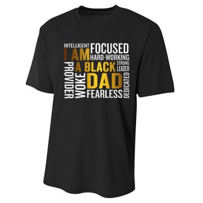 Father's Day I Am Black Dad Black Father Black King Man Performance Sprint T-Shirt