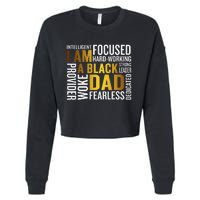 Father's Day I Am Black Dad Black Father Black King Man Cropped Pullover Crew