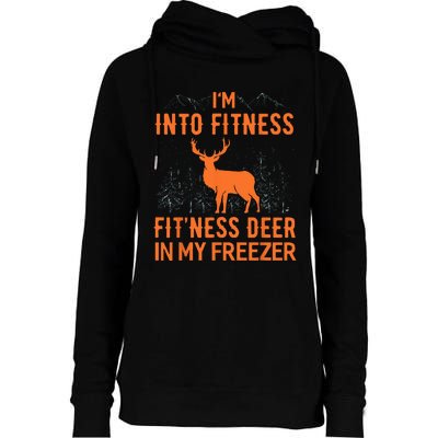 Fitness Deer In My Freezer Deer Deer Hunting Womens Funnel Neck Pullover Hood