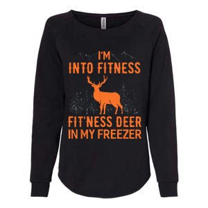 Fitness Deer In My Freezer Deer Deer Hunting Womens California Wash Sweatshirt