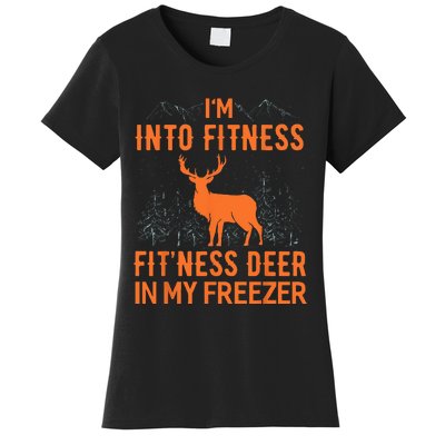 Fitness Deer In My Freezer Deer Deer Hunting Women's T-Shirt