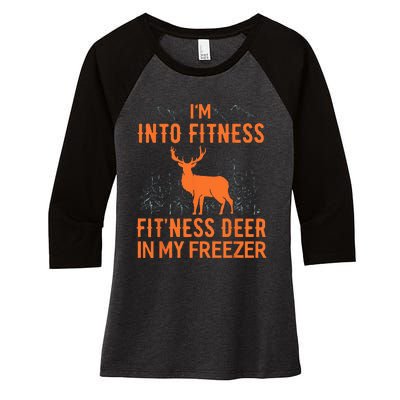 Fitness Deer In My Freezer Deer Deer Hunting Women's Tri-Blend 3/4-Sleeve Raglan Shirt