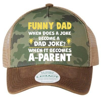 Funny Dad Joke When It Becomes A Parent Legacy Tie Dye Trucker Hat