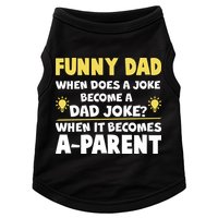 Funny Dad Joke When It Becomes A Parent Doggie Tank